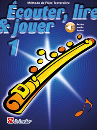 Image de JEAN CASTELAIN : ECOUTER, LIRE & JOUER 1 FLUTE TRAVERSIERE - RECUEIL + ENREGISTREMENT(S) EN LIGNE