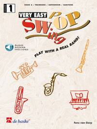 Image de FONS VAN GORP : VERY EASY SWOP - PLAY WITH A REAL BAND! - TROMBONE / EUPHONIUM BC/TC + AUDIO ONLINE.