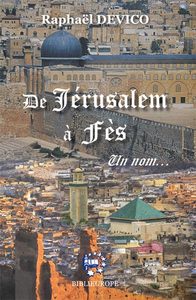 Picture of De Jérusalem à Fès un nom...