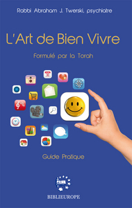 Image de L'ART DE BIEN VIVRE FORMULE PAR LA TORAH