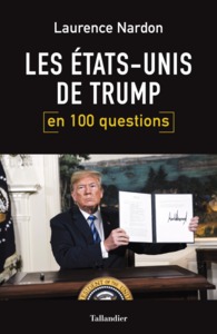Picture of Les États-Unis de Trump en 100 questions