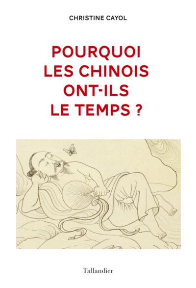 Picture of Pourquoi les chinois ont-ils le temps ?