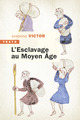 Image de L’esclavage au Moyen Âge