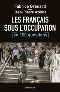 Image de Les français sous l'occupation en 100 questions