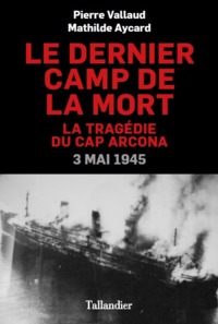Picture of Le dernier camp de la mort