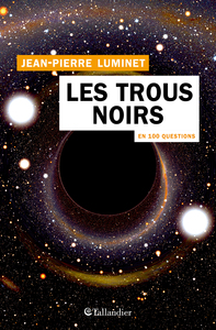 Picture of Les trous noirs en 100 questions