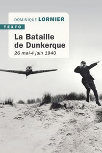 Image de La bataille de Dunkerque