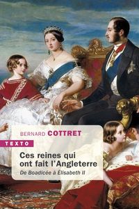 Picture of Ces reines qui ont fait l'Angleterre