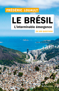 Picture of Le Brésil en 100 questions