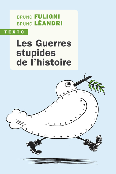 Picture of Les guerres stupides de l'histoire