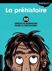 Image de Cétékoi la préhistoire ?