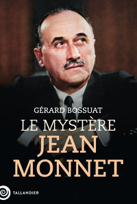 Picture of Le mystère Jean Monnet
