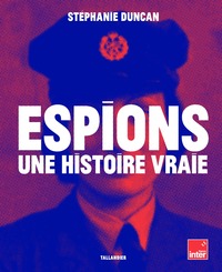 Picture of Espions une histoire vraie