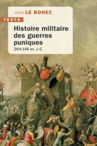 Image de Histoire militaire des guerres puniques : 264-216 avant J.-C.