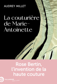 Picture of La couturière de Marie-Antoinette