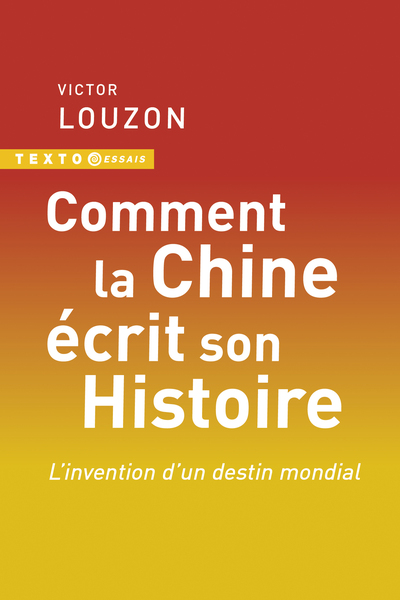 Image de Comment la Chine écrit son histoire