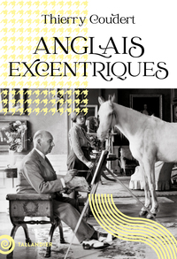 Image de Anglais excentriques