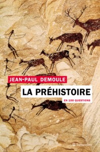 Picture of La préhistoire en 100 questions