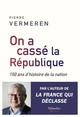 Image de On a cassé la république