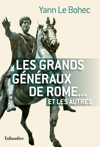 Picture of Les grands généraux de Rome... et les autres
