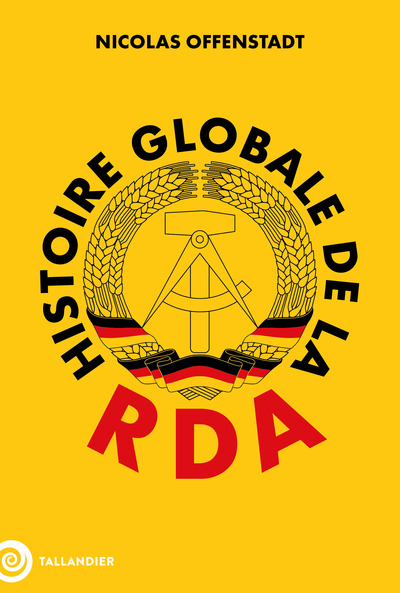 Image de Histoire globale de la RDA