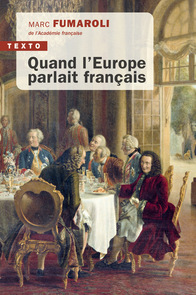 Picture of Quand l'Europe parlait français