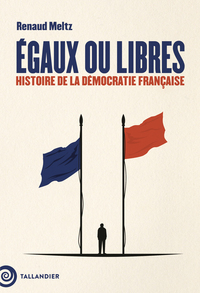 Image de Égaux ou libres