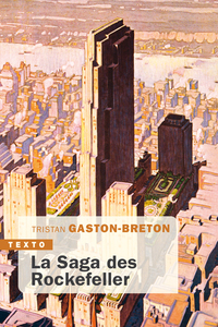 Picture of La saga des Rockefeller