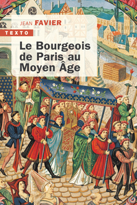 Picture of Le bourgeois de Paris au Moyen Âge