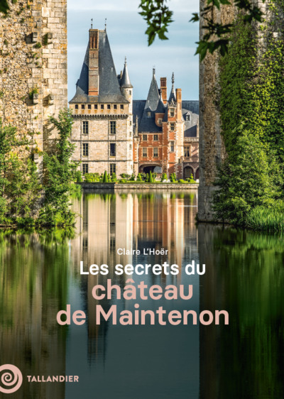 Image de Les secrets du château de Maintenon