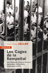 Image de Les cages de la Kempeitai