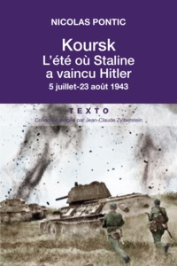 Picture of Koursk, l'été ou Staline a vaincu Hitler