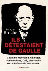 Image de Ils détestaient de Gaulle