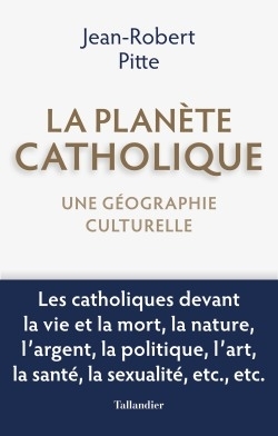 Picture of La planète catholique