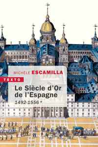 Picture of Le siècle d'or de l'Espagne *
