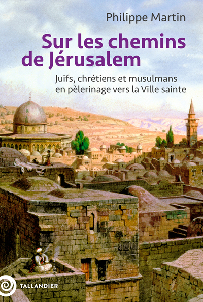 Image de Sur les chemins de Jérusalem