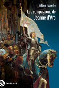 Image de Les compagnons de Jeanne d'Arc