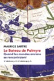 Image de Le bateau de Palmyre. Quand les mondes anciens se rencontraient