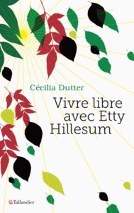Image de Vivre libre avec Etty Hillesum
