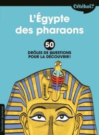 Image de Cétékoi l'Égypte des pharaons ?