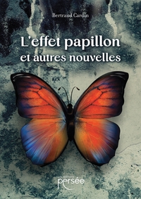 Image de L'Effet papillon et autres nouvelles