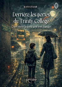 Picture of Derrière les portes du Trinity College