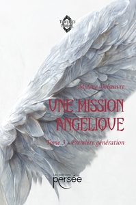 Image de Une Mission Angélique