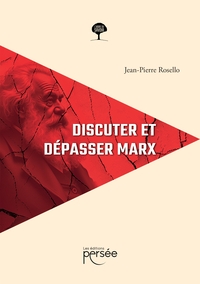 Image de Discuter et dépasser Marx