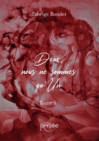 Picture of Deux, nous ne sommes qu'Un Tome 5