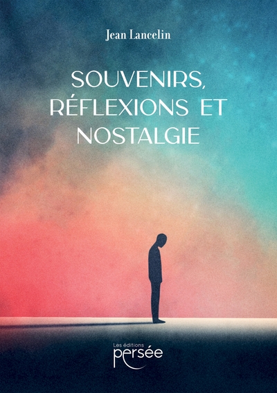 Image de Souvenirs, réflexions et nostalgie