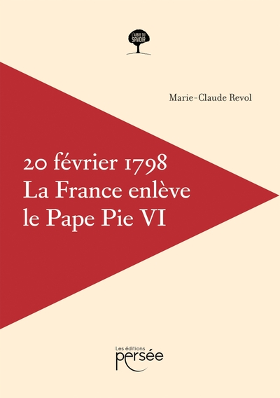 Picture of Le 20 février 1798, la France enlève le Pape Pie VI