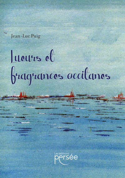 Picture of Lueurs et fragrances occitanes