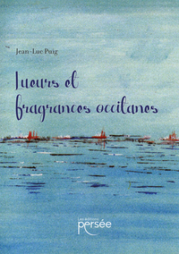 Picture of Lueurs et fragrances occitanes