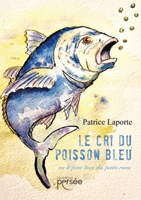 Image de Le cri du poisson bleu